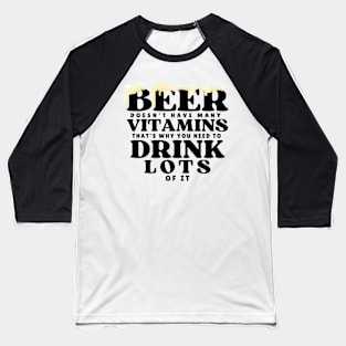 Beer Nutrition Facts Baseball T-Shirt